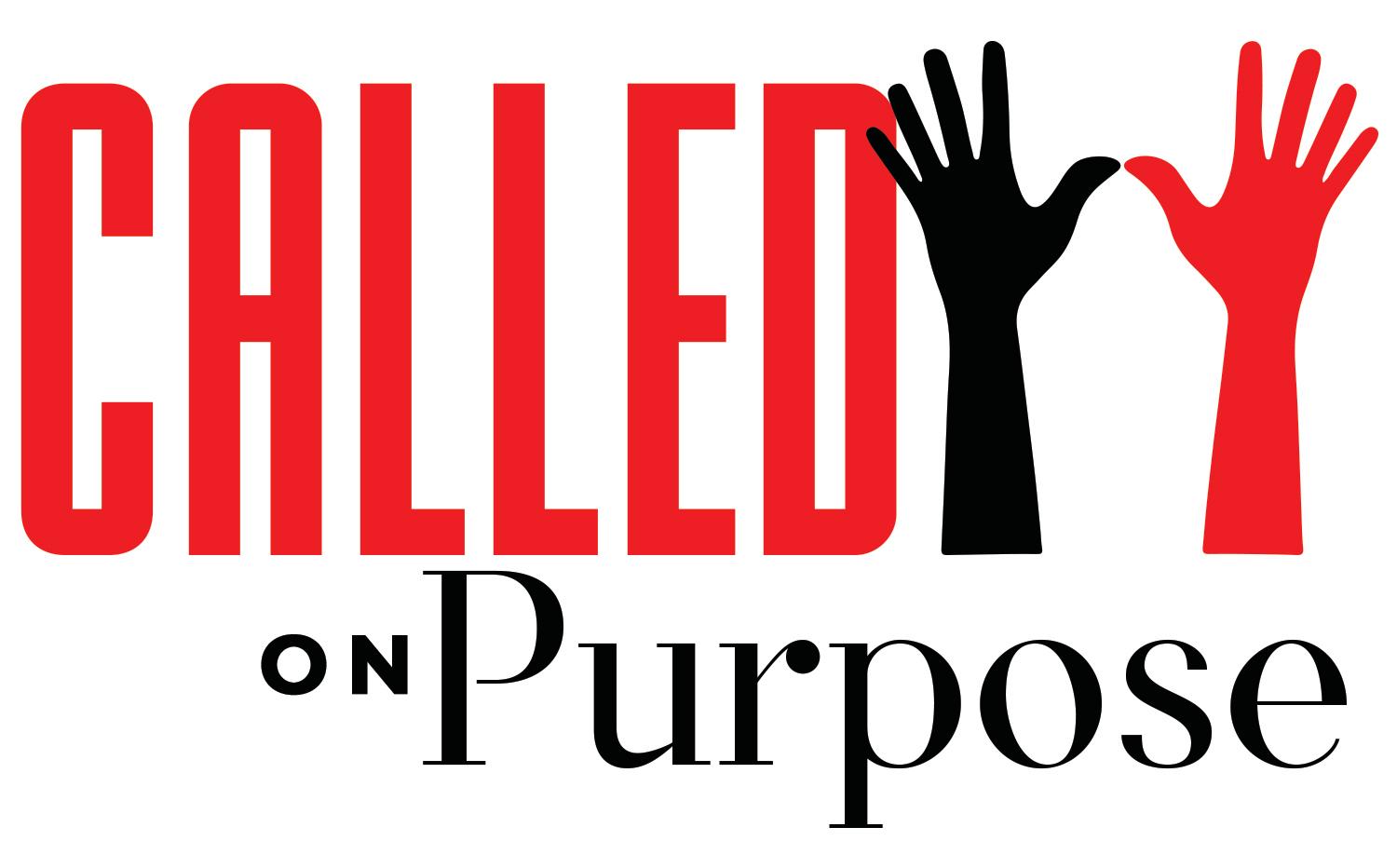 CalledonPurpose.com